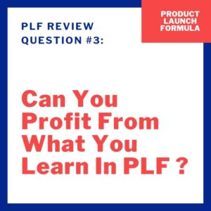 Product Launch Formula review - PLF review question 3
